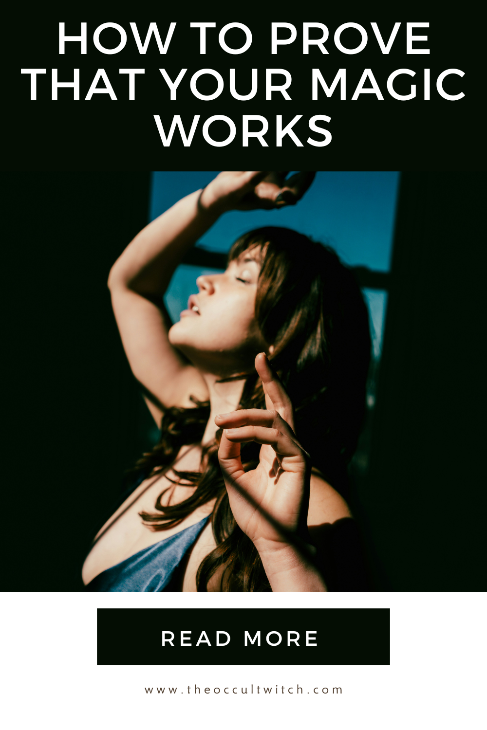 How To Get Real Proof That Your Witchcraft Works - The Occult Witch